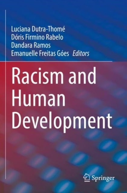 Book cover of: Racism and Human Development. By: Luciana Dutra-Thomé