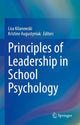 Book cover of: Principles of Leadership in School Psychology. By: Lisa Kilanowski