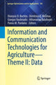 Book cover of: Information and Communication Technologies for Agriculture—Theme II: Data. By: Dionysis Bochtis