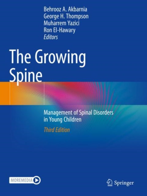 Book cover of: Growing Spine. By: Behrooz A. Akbarnia