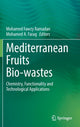 Book cover of: Mediterranean Fruits Bio-wastes. By: Mohamed Fawzy Ramadan