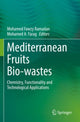 Book cover of: Mediterranean Fruits Bio-wastes. By: Mohamed Fawzy Ramadan
