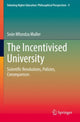 Book cover of: Incentivised University. By: Seán Mfundza Muller