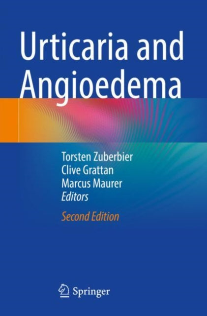 Book cover of: Urticaria and Angioedema. By: Torsten Zuberbier