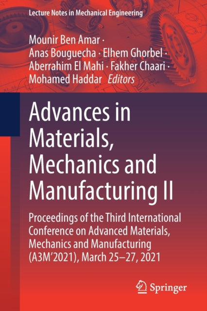 Book cover of: Advances in Materials, Mechanics and Manufacturing II. By: Mounir Ben Amar