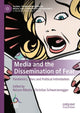 Book cover of: Media and the Dissemination of Fear. By: Nelson Ribeiro