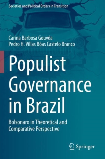 Book cover of: Populist Governance in Brazil. By: Carina Barbosa Gouvêa