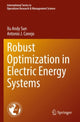 Book cover of: Robust Optimization in Electric Energy Systems. By: Xu Andy Sun