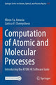Book cover of: Computation of Atomic and Molecular Processes. By: Miron Ya Amusia