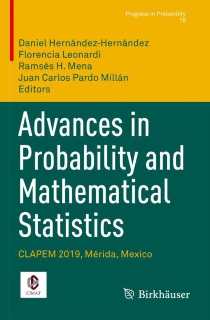 Book cover of: Advances in Probability and Mathematical Statistics. By: Daniel Hernández‐Hernández
