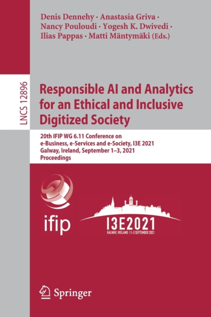 Book cover of: Responsible AI and Analytics for an Ethical and Inclusive Digitized Society. By: Denis Dennehy