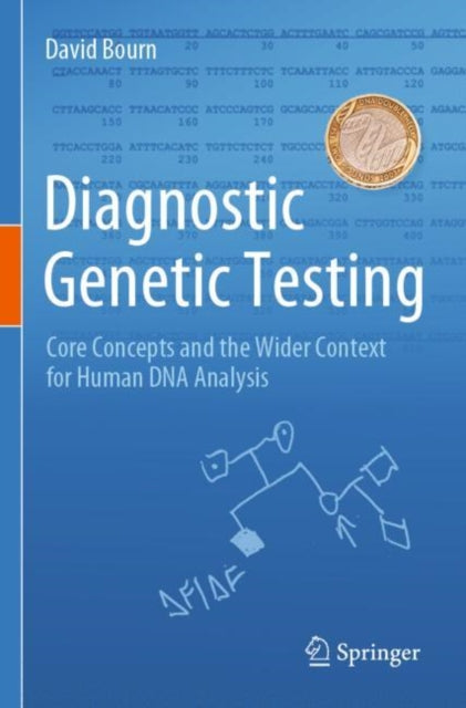 Book cover of: Diagnostic Genetic Testing. By: David Bourn