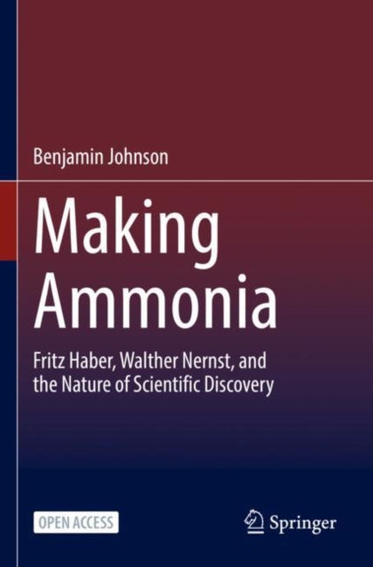 Book cover of: Making Ammonia. By: Benjamin Johnson