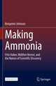 Book cover of: Making Ammonia. By: Benjamin Johnson