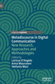 Book cover of: Metadiscourse in Digital Communication. By: Larissa D'Angelo