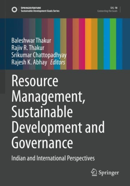 Book cover of: Resource Management, Sustainable Development and Governance. By: Baleshwar Thakur