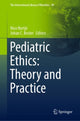 Book cover of: Pediatric Ethics: Theory and Practice. By: Nico Nortjé