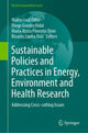 Book cover of: Sustainable Policies and Practices in Energy, Environment and Health Research. By: Walter Leal Filho