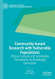 Book cover of: Community-based Research with Vulnerable Populations. By: Lesley Wood