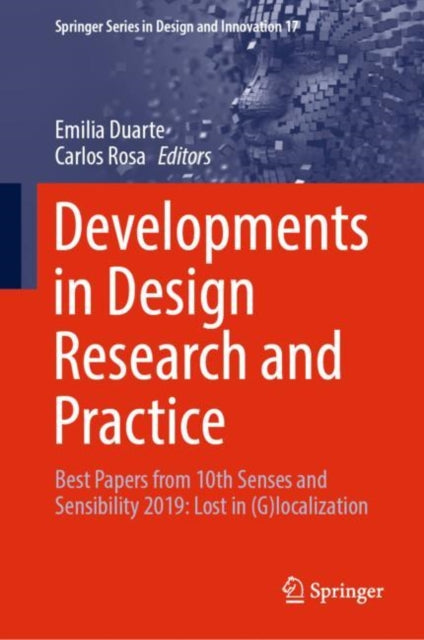 Book cover of: Developments in Design Research and Practice. By: Emilia Duarte
