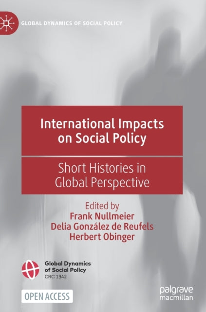 Book cover of: International Impacts on Social Policy. By: Frank Nullmeier