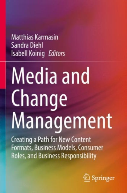 Book cover of: Media and Change Management. By: Matthias Karmasin