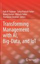 Book cover of: Transforming Management with AI, Big-Data, and IoT. By: Fadi Al-Turjman