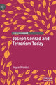Book cover of: Joseph Conrad and Terrorism Today. By: Joyce Wexler