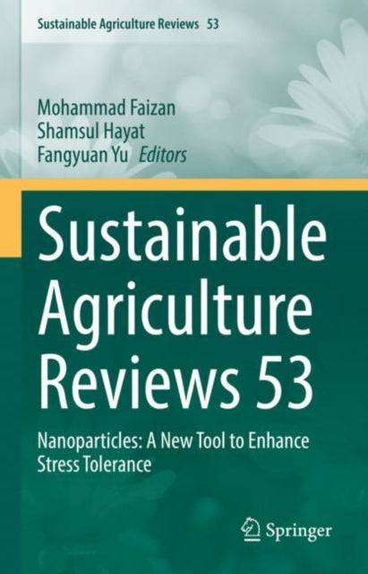 Book cover of: Sustainable Agriculture Reviews 53. By: Mohammad Faizan