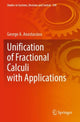 Book cover of: Unification of Fractional Calculi with Applications. By: George A. Anastassiou