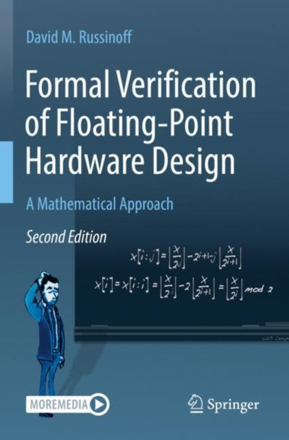 Book cover of: Formal Verification of Floating-Point Hardware Design