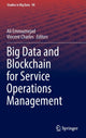 Book cover of: Big Data and Blockchain for Service Operations Management. By: Ali Emrouznejad