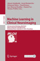 Book cover of: Machine Learning in Clinical Neuroimaging. By: Ahmed Abdulkadir