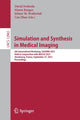 Book cover of: Simulation and Synthesis in Medical Imaging. By: David Svoboda