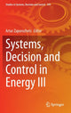 Book cover of: Systems, Decision and Control in Energy III. By: Artur Zaporozhets