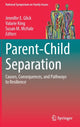 Book cover of: Parent-Child Separation. By: Jennifer E. Glick