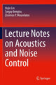 Book cover of: Lecture Notes on Acoustics and Noise Control. By: Hejie Lin