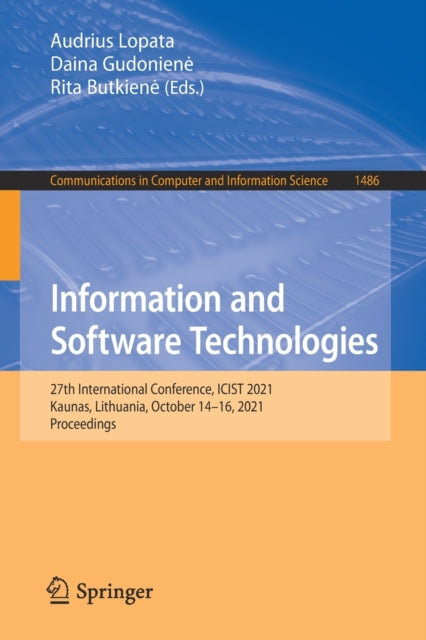 Book cover of: Information and Software Technologies. By: Audrius Lopata