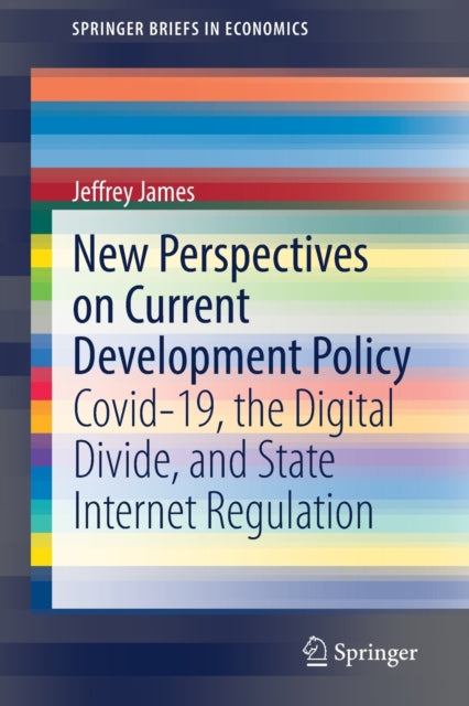 Book cover of: New Perspectives on Current Development Policy. By: Jeffrey James