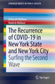 Book cover of: Recurrence of COVID-19 in New York State and New York City. By: Deborah Wallace
