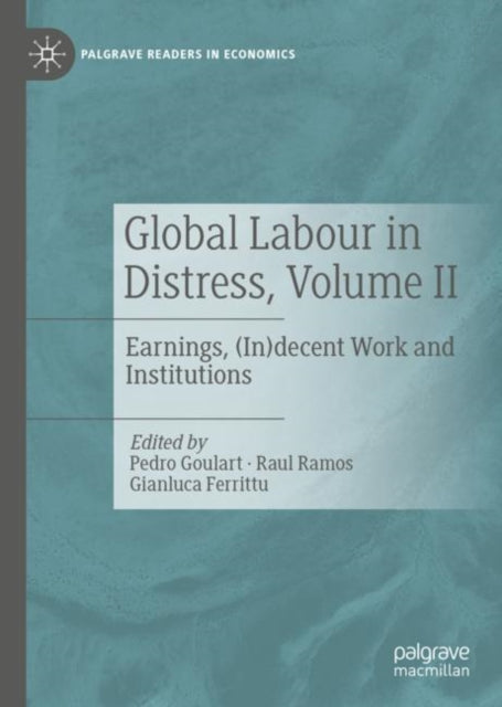 Book cover of: Global Labour in Distress, Volume II. By: Pedro Goulart