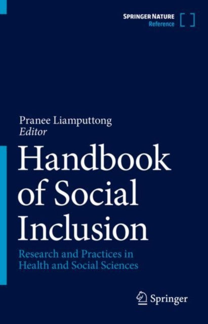 Book cover of: Handbook of Social Inclusion. By: Pranee Liamputtong