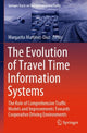 Book cover of: Evolution of Travel Time Information Systems. By: Margarita Martínez-Díaz