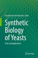 Book cover of: Synthetic Biology of Yeasts. By: Farshad Darvishi Harzevili