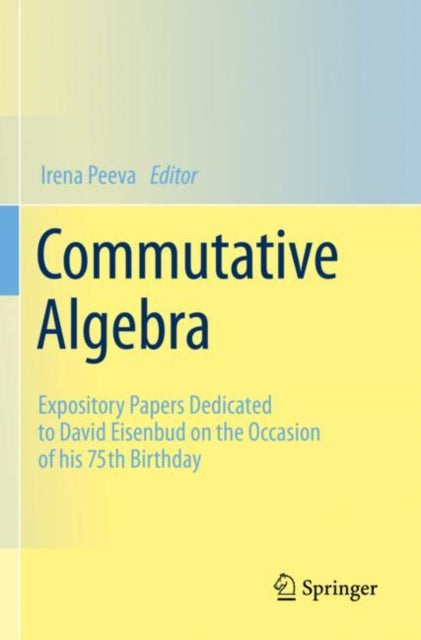 Book cover of: Commutative Algebra. By: Irena Peeva