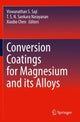 Book cover of: Conversion Coatings for Magnesium and its Alloys. By: Viswanathan S. Saji
