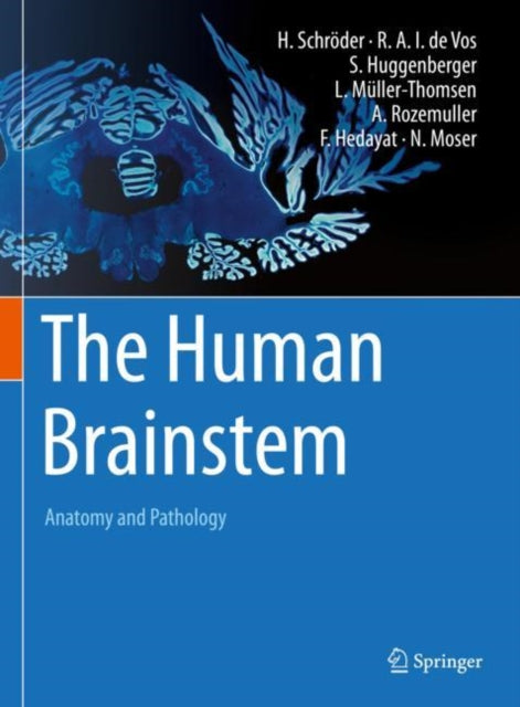 Book cover of: Human Brainstem. By: Hannsjörg Schröder