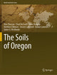 Book cover of: Soils of Oregon. By: Thor Thorson