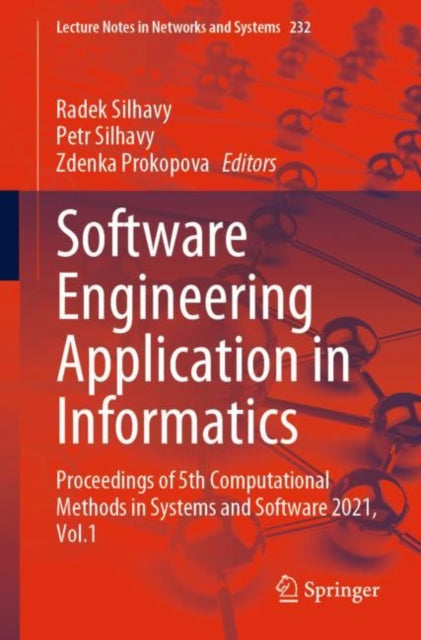 Book cover of: Software Engineering Application in Informatics. By: Radek Silhavy