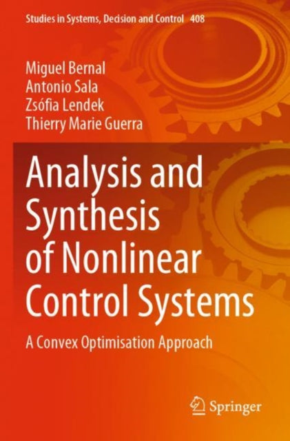 Book cover of: Analysis and Synthesis of Nonlinear Control Systems. By: Miguel Bernal